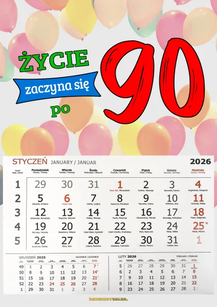 Kalendarz 2026 - Życie zaczyna się po 90