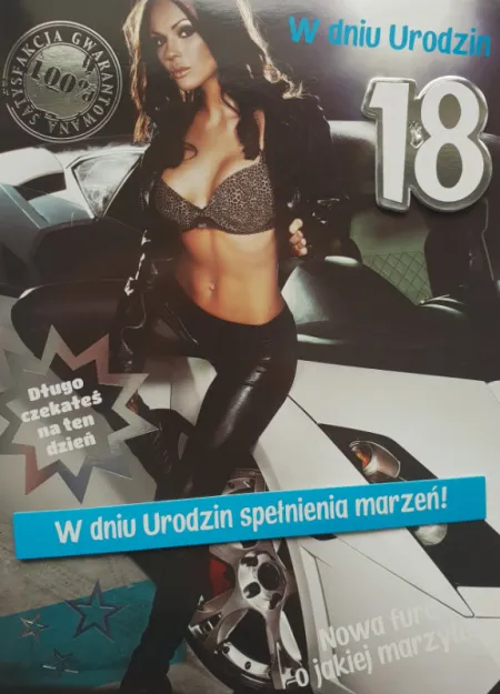 Karnet - w dniu 18 urodzin spełnienia marzeń. Nowa fura o jakiej marzyłeś