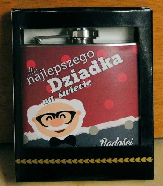 Piersiówka - Dla najlepszego Dziadka nas świecie, radości, uśmiechu, miłości, zdrowia, ...