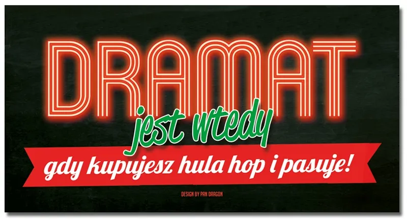Tabliczka Vip - Dramat jest wtedy gdy kupujesz hula hop i pasuje!