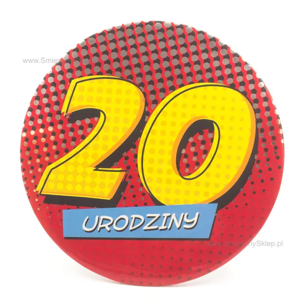 Mega przypinka - 20 urodziny (czerwona)