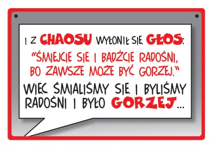 Tabliczka Kukartka cool - Z chaosu wyłonił się głos: ...