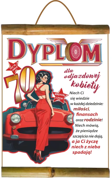 Dyplom z bambusem - 70 dla Odjazdowej Kobiety