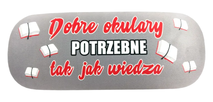 Etui na okulary - Dobre okulary potrzebne tak jak wiedza