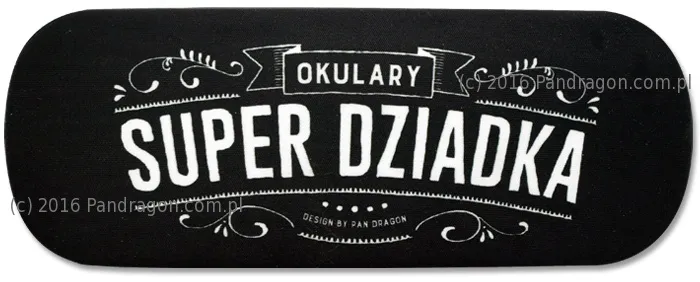 Etui na okulary - Super Dziadka (czarne-vintage)