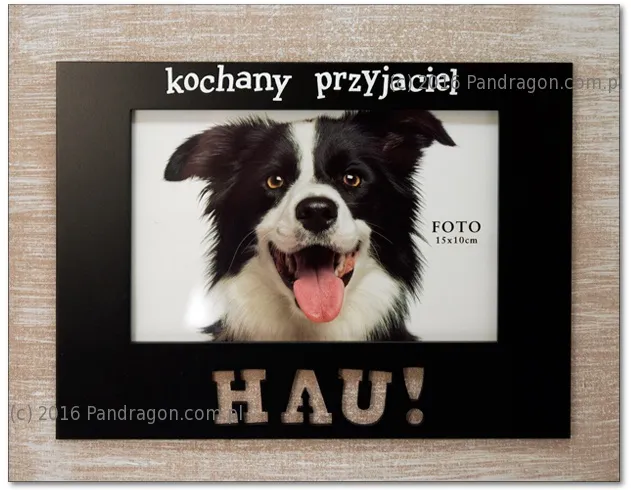 Ramka harmony - Kochany przyjaciel - (pies) Hau!
