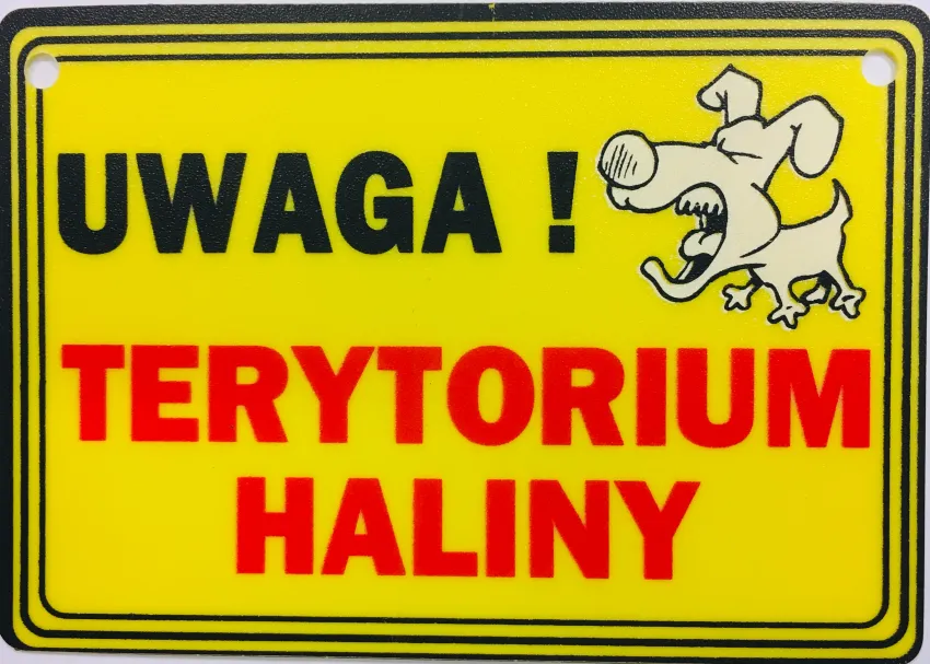 Tabliczka żółta - Uwaga! Terytorium Haliny