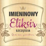 Karnet + naklejka na butelkę - Dziś są Twoje imieniny - 3