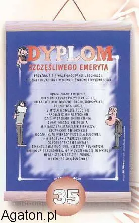 Dyplom - szczęśliwego emeryta