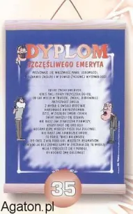 Dyplom - szczęśliwego emeryta