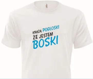 Koszulka biała - Krążą pogłoski że jestem boski