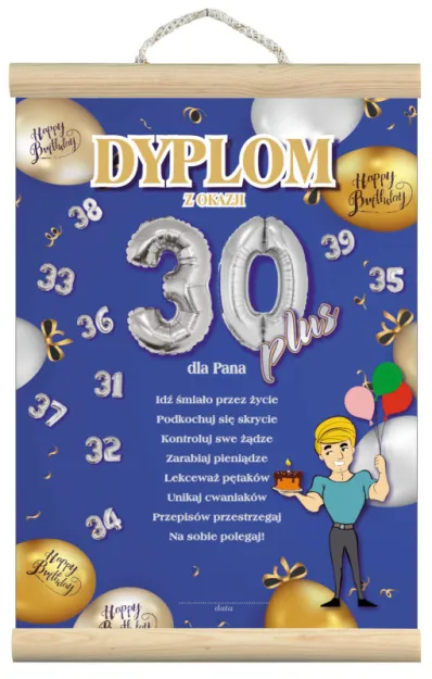 Dyplom z listewkami - z okazji 30+ dla Pana