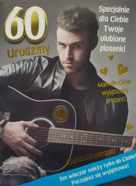 Karnet - 60 Urodziny, specjalnie dla Ciebie Twoje ulubione piosenki
