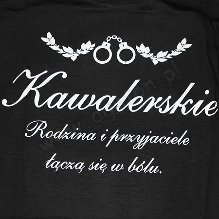 Koszulka - Kawalerskie - Rodzina i przyjaciele łączą się w bólu