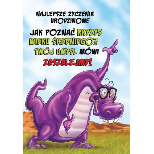 Karnet - Najlepsze życzenia urodzinowe, jaj poznasz kryzys wieku średniego?