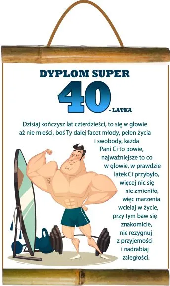 Dyplom z bambusem - Super 40-latka