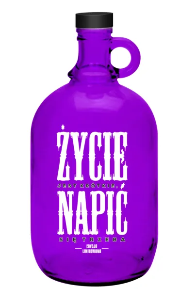 Butelka 2L - Życie jest krótkie, napić się trzeba