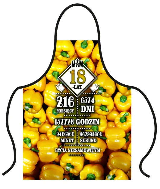 Fartuch premium - Mam 18 lat. 216 miesięcy. 6574 dni. 157776 godzin ... Bycia niesamowitym.