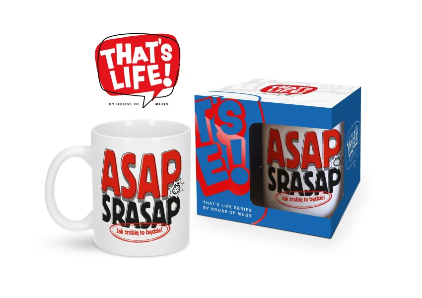 Kubek That's life - ASAP SRASAP jak zrobię to będzie