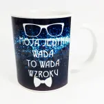 Kubek PR - Moja jedyna wada, to wada wzroku - 2