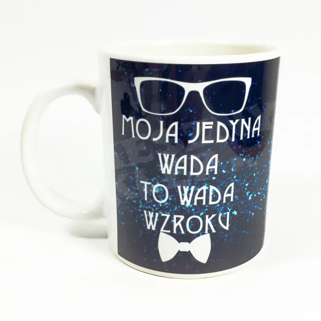 Kubek PR - Moja jedyna wada, to wada wzroku