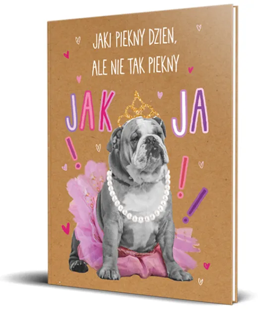 Brulion A5 linia, 96 kartek - Jaki piękny dzień, ale nie taki piękny jak ja!!