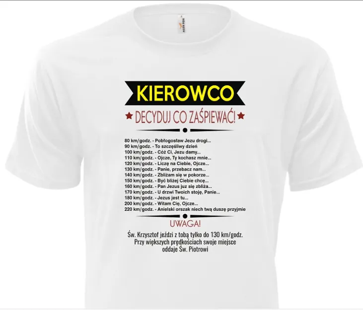 Koszulka biała - Kierowco decyduj co zaśpiewać 