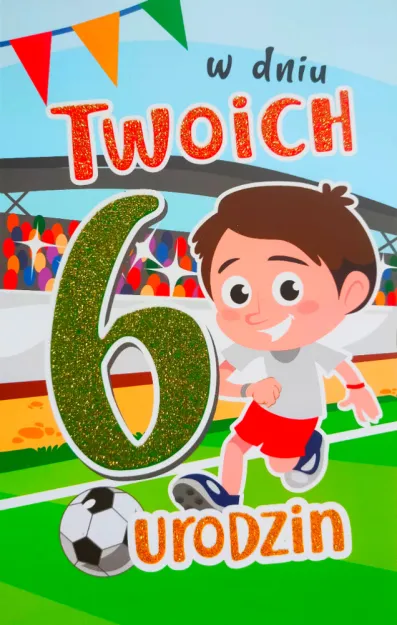 Karnet 2K - W dniu Twoich 6 urodzin