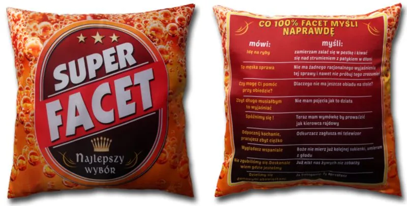Poduszka śr. - Super facet / Co 100% facet myśli naprawdę ...