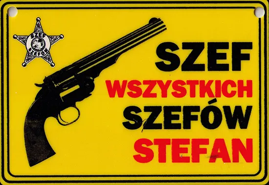 Tabliczka żółta - Stefan - Szef wszystkich szefów