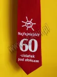 Krawat czerwony - Najfajniejszy 60-ciolatek pod słońcem - 2