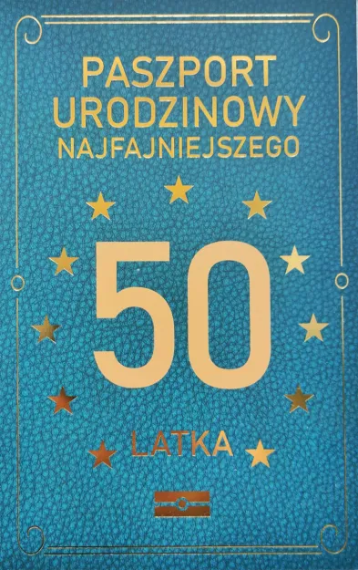 Karnet paszport - Urodzinowy najfajniejszego 50 latka
