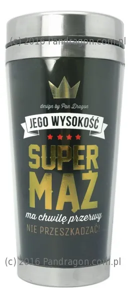 Kubek termiczny - Jego wysokość super mąż