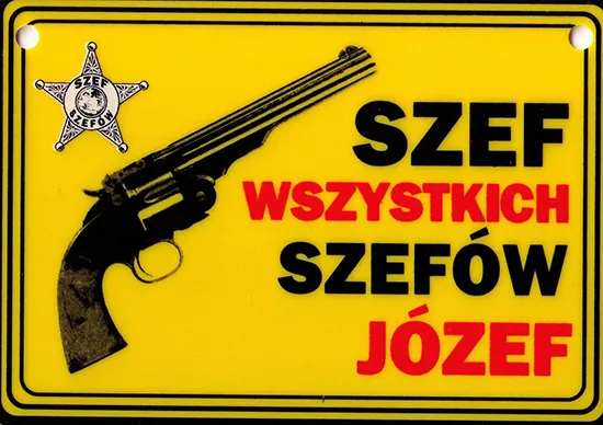 Tabliczka żółta - Józef - Szef wszystkich szefów