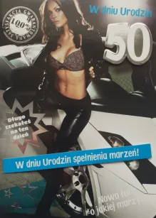 Karnet - w dniu 50 urodzin spełnienia marzeń. Nowa fura o jakiej marzyłeś
