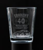 Szklanka whisky grawerowana - 40 urodziny. Wrzuć śmiało 4 bieg