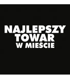 Koszulka Kukartka - Najlepszy towar w mieście - końcówka kolekcji