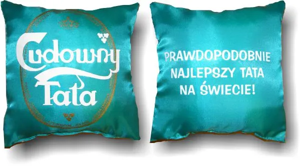Poduszka obustronna mała - Cudowny Tata / Prawdopodobnie najlepszy Tata na świecie