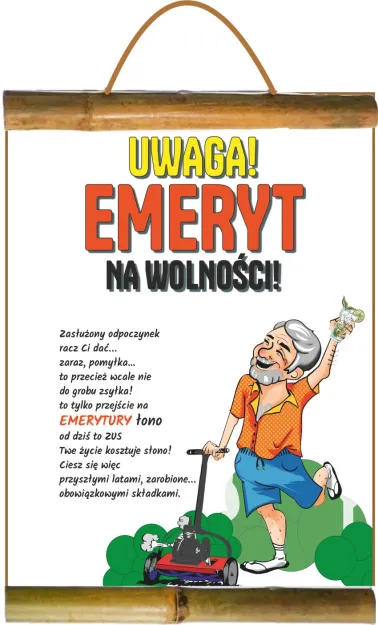 Dyplom z bambusem - Uwaga Emeryt na wolności
