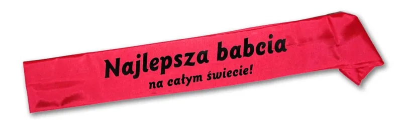 Szarfa różowa - Najlepsza babcia na całym świecie