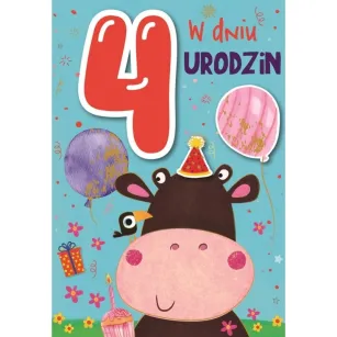 Karnet - W dniu 4 urodzin
