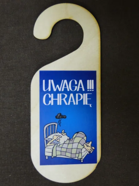 Zawieszka na drzwi - Uwaga!!! Chrapię.