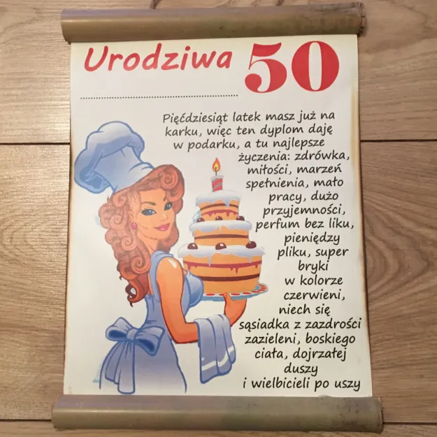 Dyplom z bambusem - Urodziwa 50. Pięćdziesiąt latek masz już na karku, więc...
