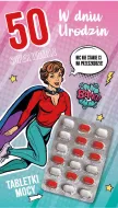 Karnet + tabletki - W dniu 50 urodzin. Super woman.