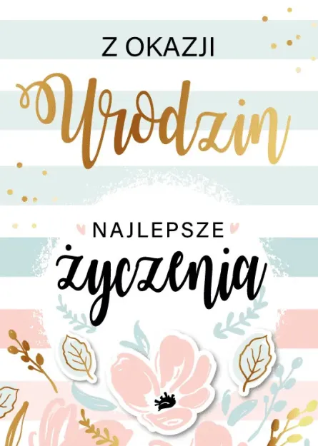 Karnet 3D z życzeniami - Z okazji urodzin. Najlepsze życzenia.