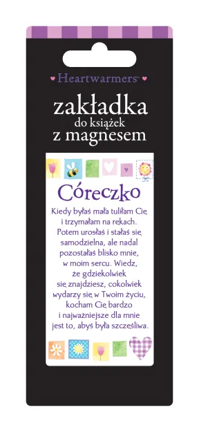 Zakładka magnetyczna do książki - Córeczko, kiedy byłaś mała ......