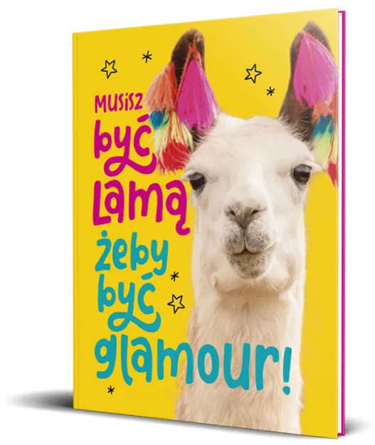 Brulion A4 kratka, 96 kartek - Musisz być lamą, żeby być glamour!