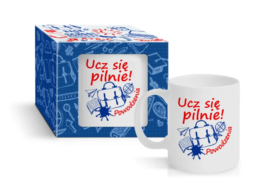 Kubek szkoła - Ucz się pilnie! Powodzenia.