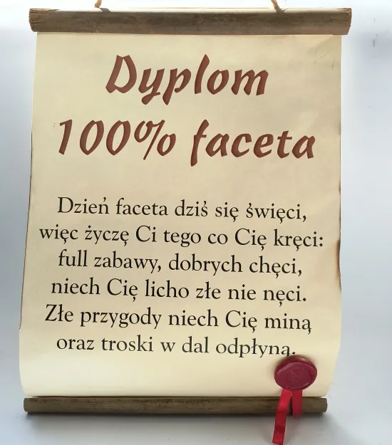 Dyplom z bambusem - Dyplom 100% faceta