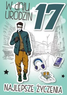 Karnet 3D z życzeniami - W dniu 17 urodzin. Najlepsze życzenia.